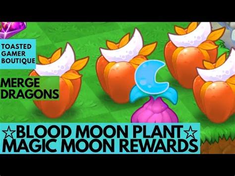 blood moon plant merge dragons